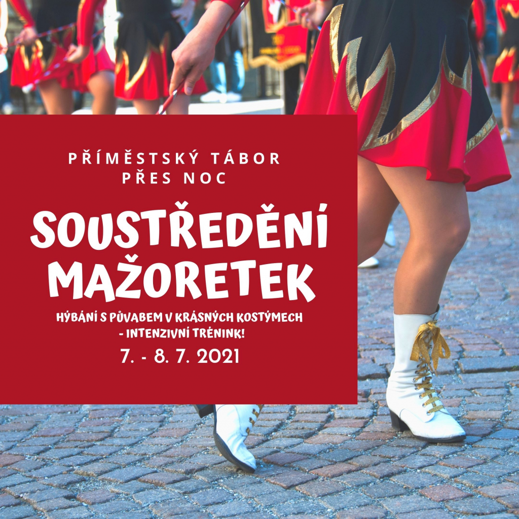 Příměstský tábor MAŽORETKY