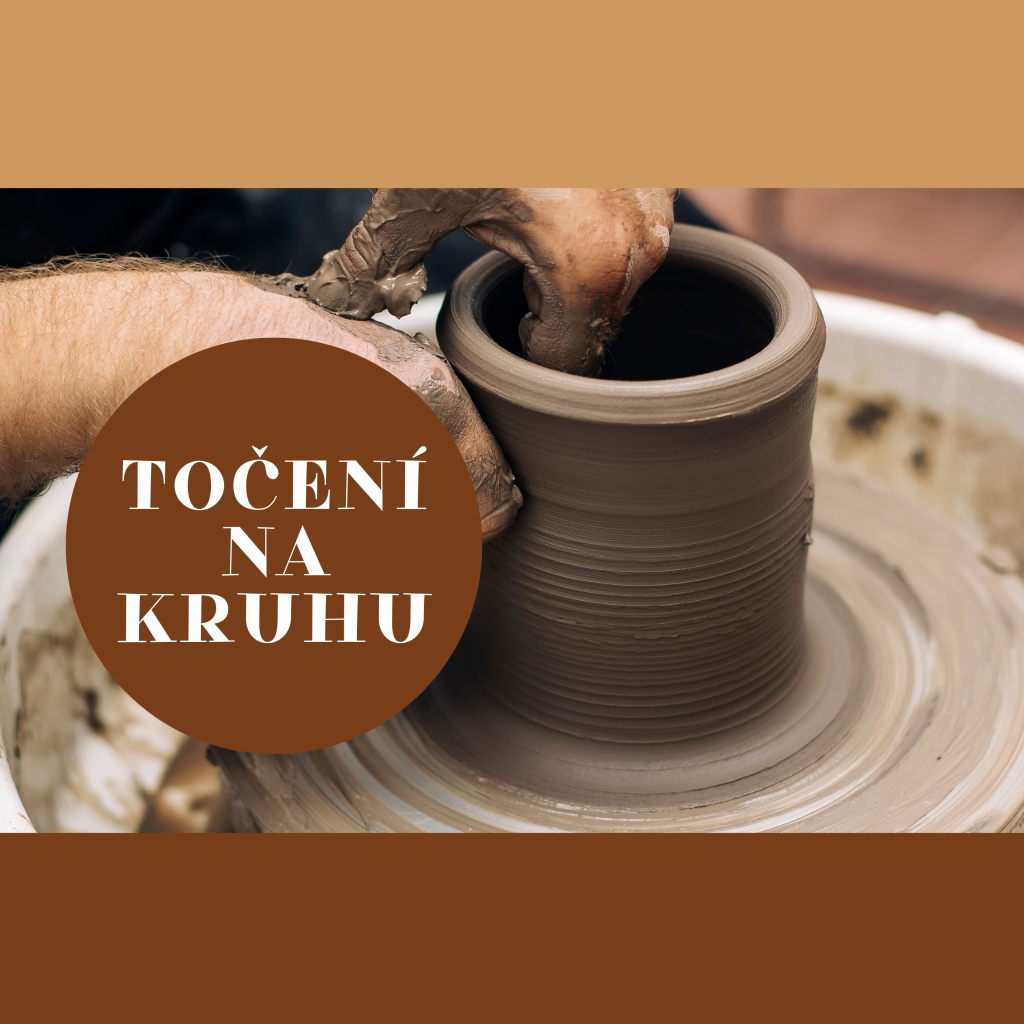 Kurz - Točení na kruhu pro dospělé (ÚTERKY - 7 lekcí)