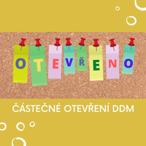 Částečné otevření DDM