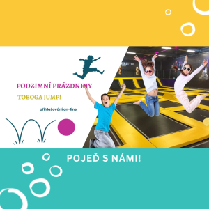 Podzimní prázdniny - výlet TOBOGA jump Hradec Králové