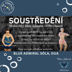 Soustředění Blue Admiral sóla, dua