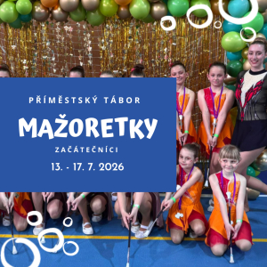 Mažoretky Blue Admiral začátečníci