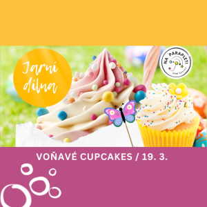 Jarní dílna - cupcakes